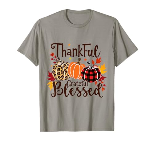 Thanksgiving Herbst Herbst Kürbis Thankful Grateful Blessed T-Shirt