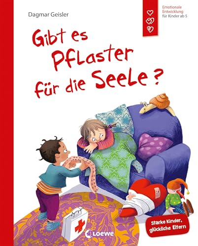 Gibt es Pflaster für die Seele? (Starke Kinder, glückliche Eltern): Psychische Krankheiten einfühlsam und leicht für Kinder erklärt von Gefühlsexpertin ... Entwicklung für Kinder ab 5 Jahren