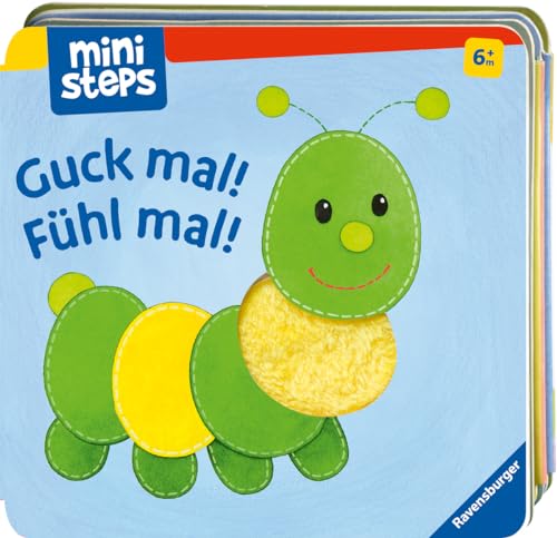 ministeps: Guck mal! Fühl mal! Babybuch ab 6 Monate, Leporello zum Aufstellen, Fühlbuch: Ab 6 Monaten (ministeps Bücher)