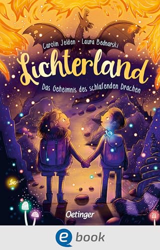 Lichterland 3. Das Geheimnis des schlafenden Drachen: Fantastisches Vorlesebuch voller Magie, Abenteuer und geheimnisvoller Wesen für Kinder ab 5 Jahren